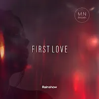 Rainshow — First Love — обложка